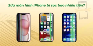 Sửa màn hình iPhone bị sọc bao nhiêu tiền