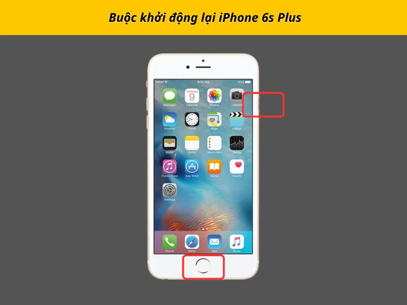 Buộc khởi động lại iPhone 6s Plus