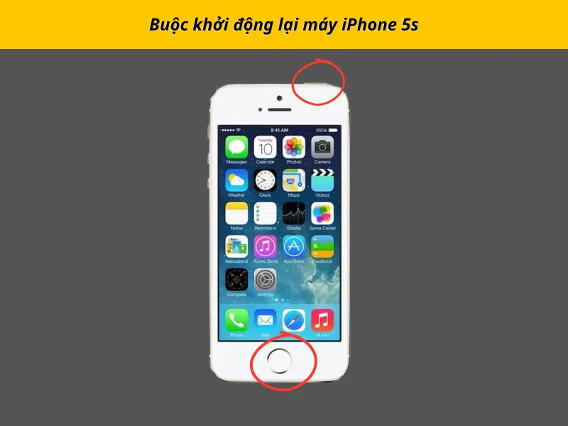 Buộc khởi động lại máy iPhone 5s
