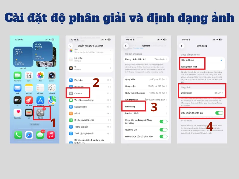 Cài đặt độ phân giải và định dạng ảnh