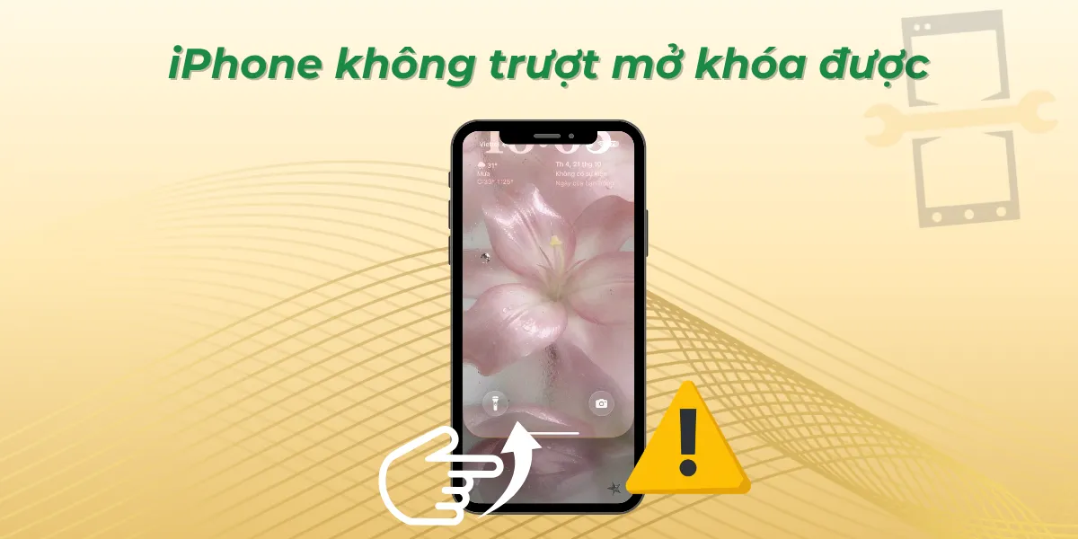iPhone không trượt mở khóa được