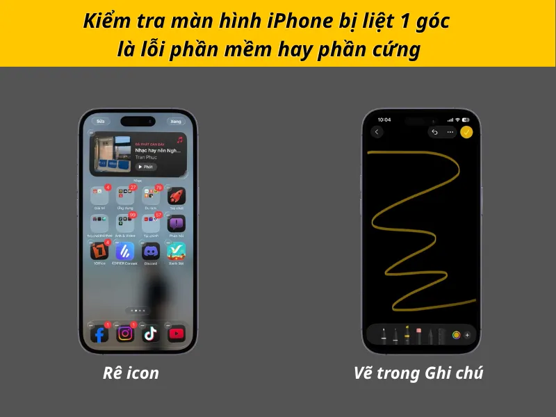 Kiểm tra màn hình iPhone bị liệt 1 góc là lỗi phần mềm hay phần cứng