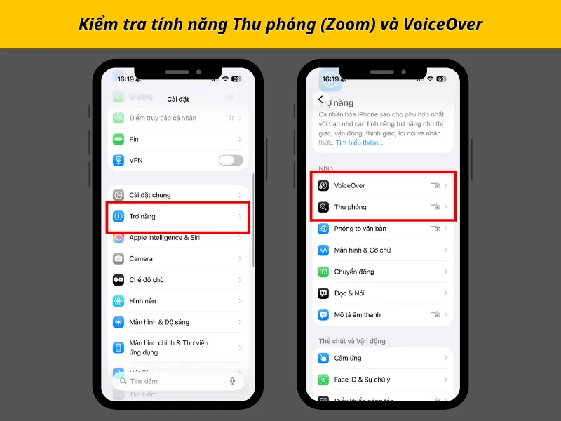 Kiểm tra tính năng Thu phóng (Zoom) và VoiceOver