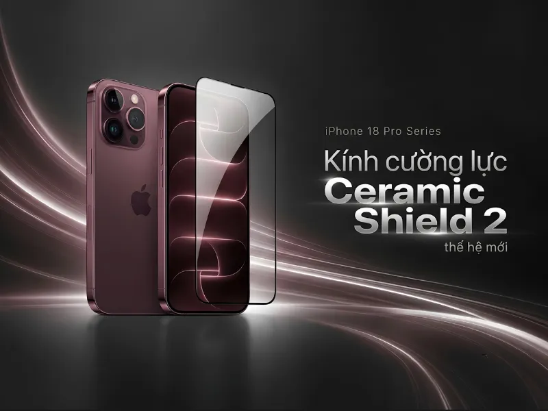 Kính cường lực Ceramic Shield 2 iPhone 18 Pro