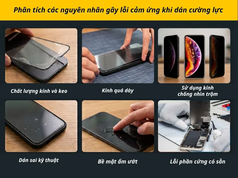 Phân tích các nguyên nhân gây lỗi cảm ứng khi dán cường lực 