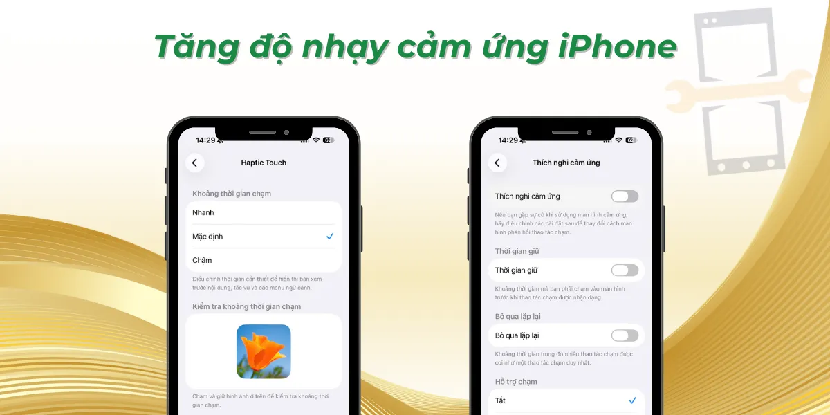 Tăng độ nhạy cảm ứng iPhone