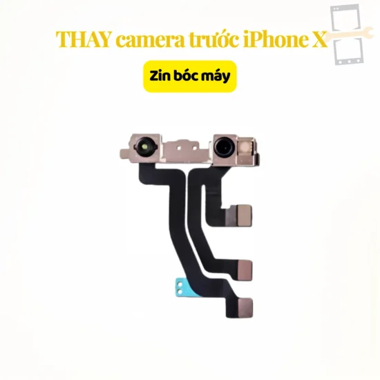 Thay camera trước iPhone X không Face ID